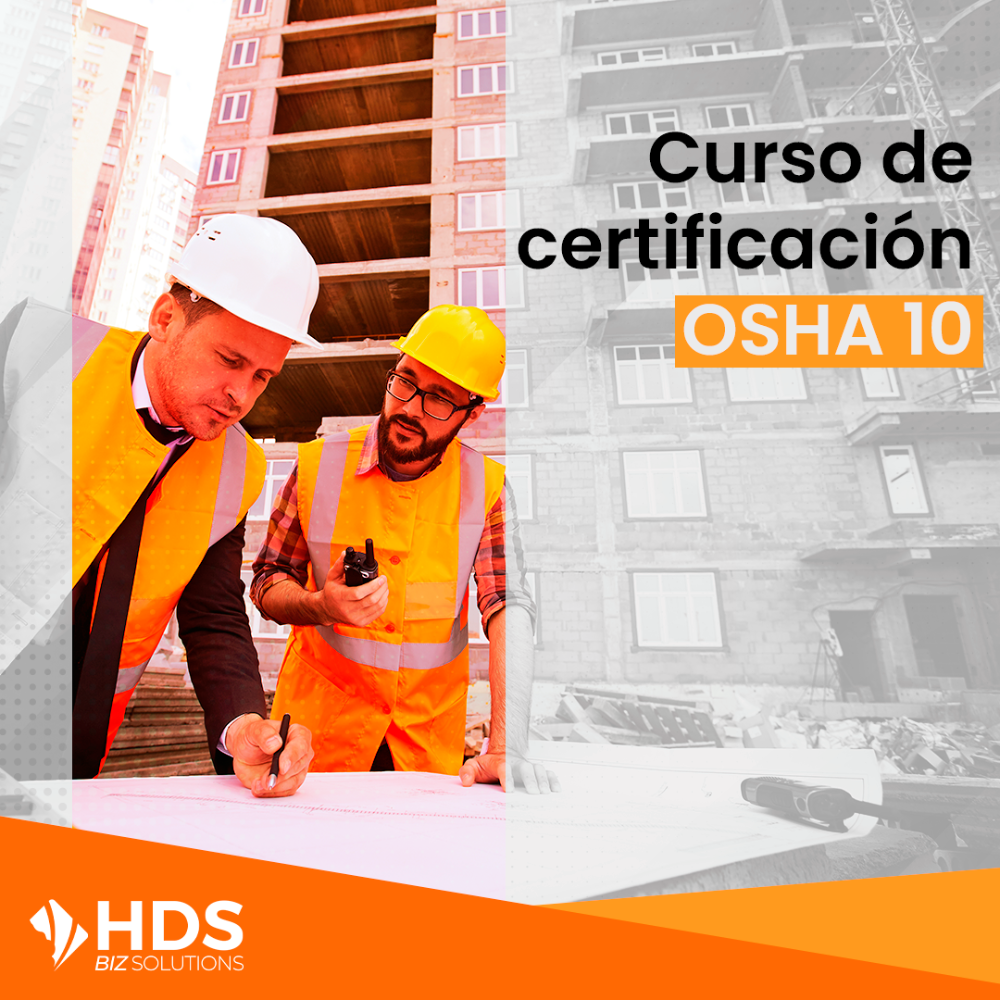 Curso de certificación OSHA 30 / 10 HDS