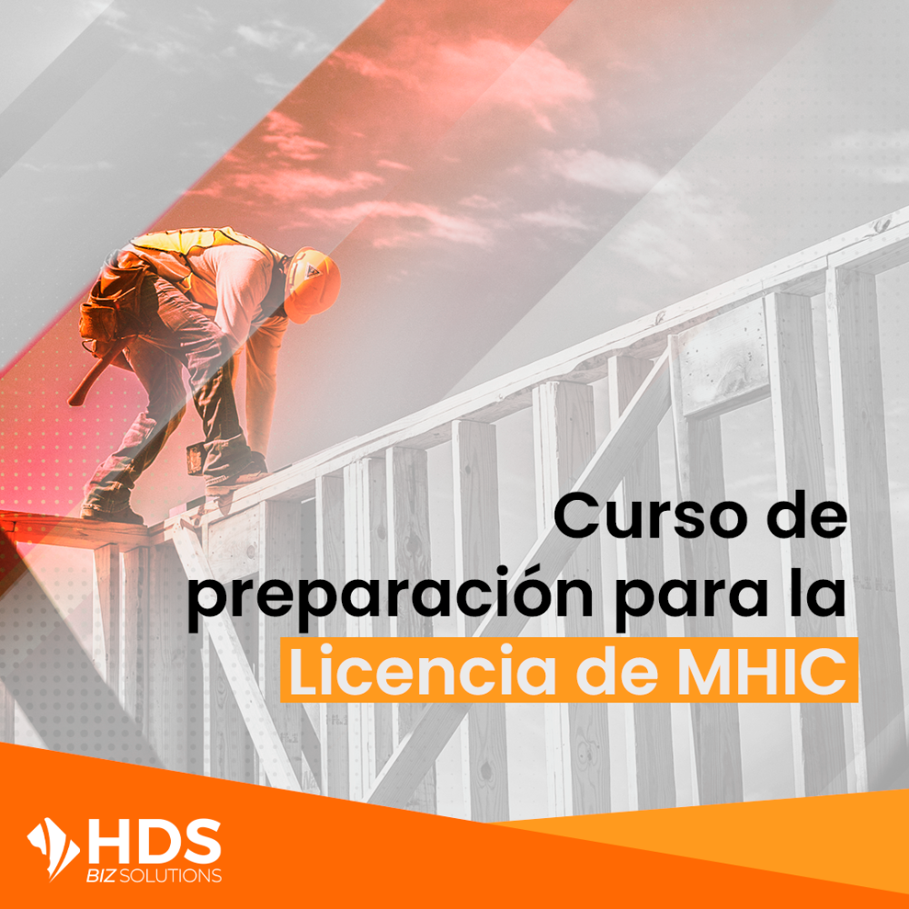 MHIC License Prep Course HDS